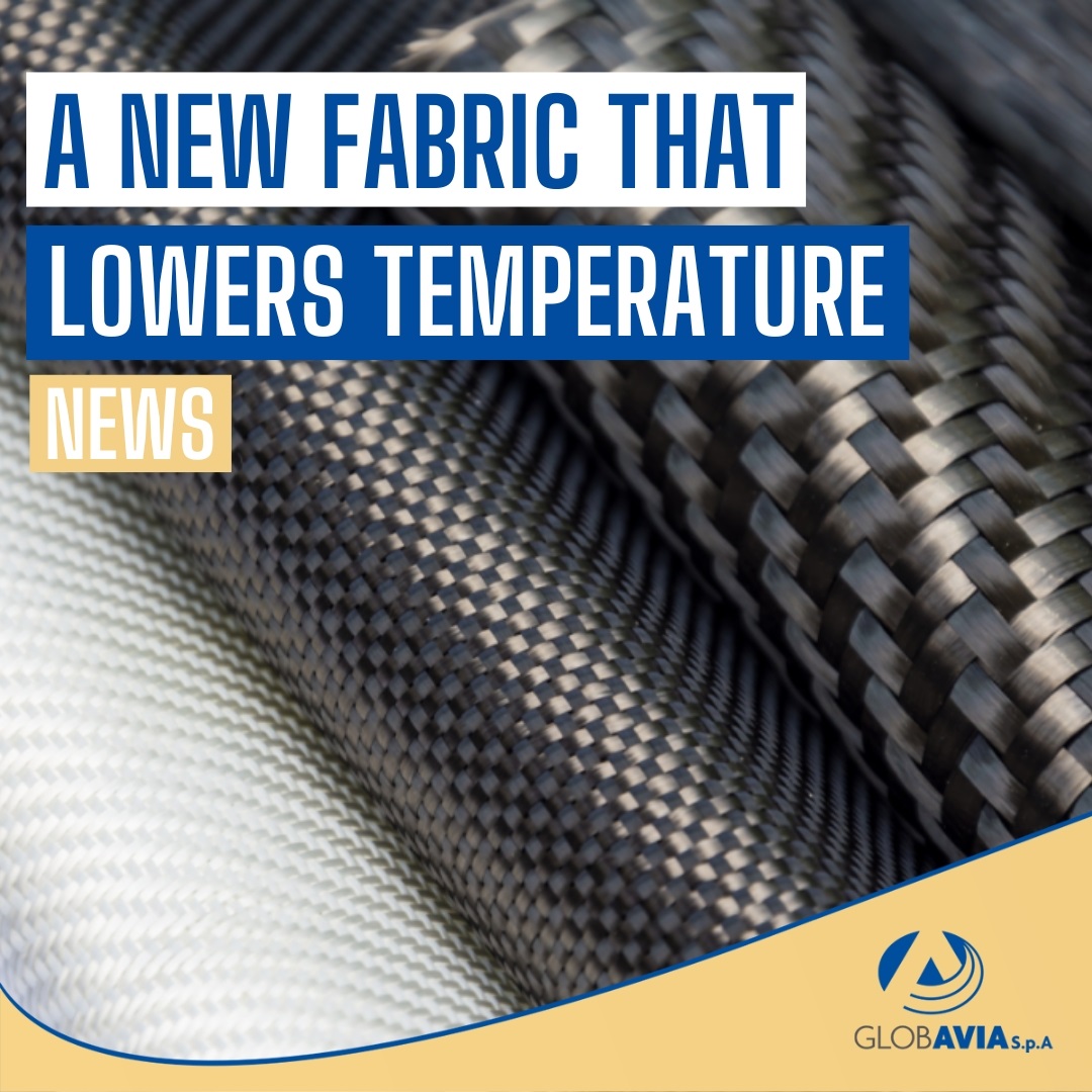 A new fabric that lowers body temperature but also in cars and buildings